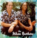 Walking To Paradise  Nihau Brothers 